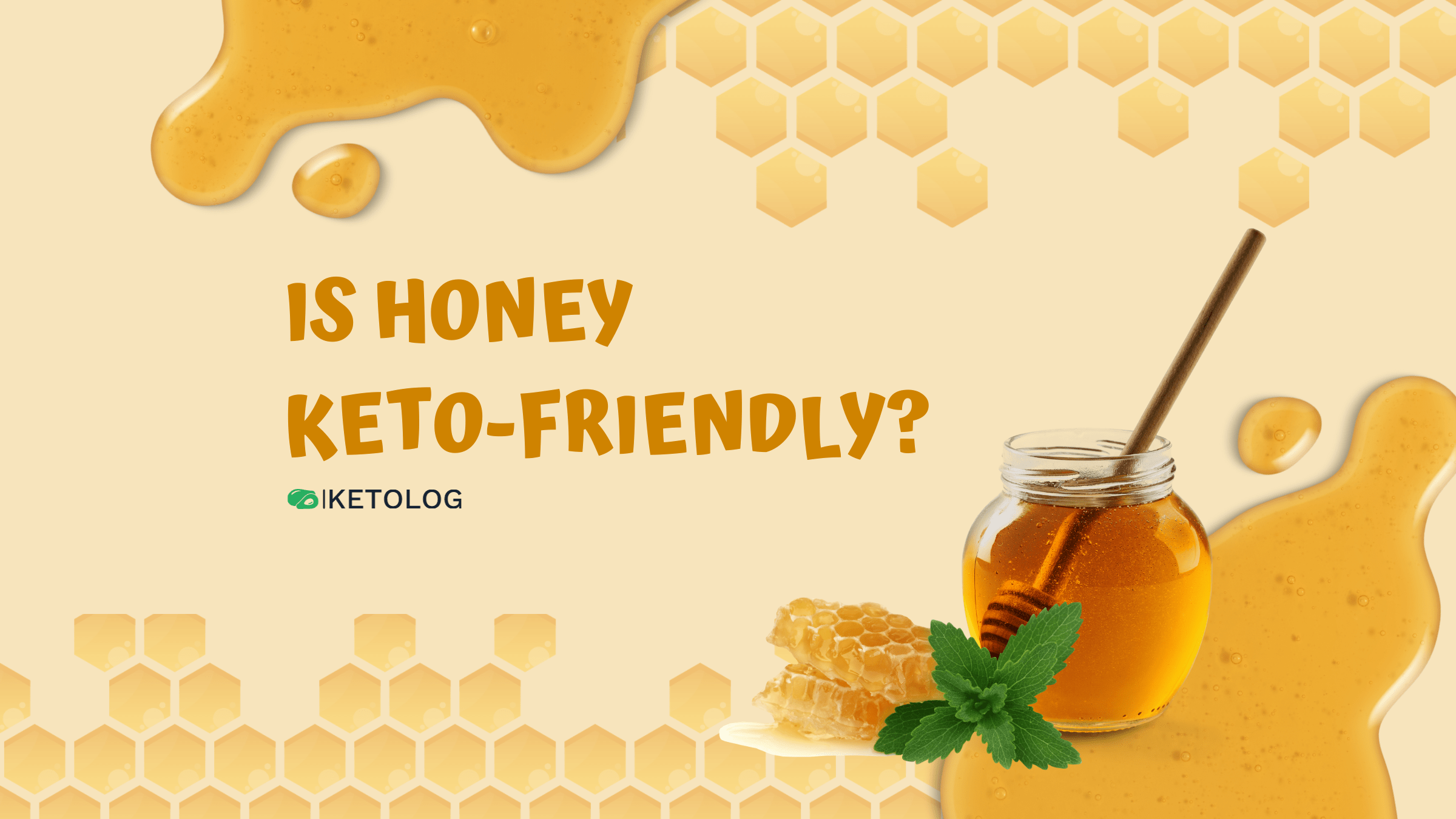 Is Honey Keto Friendly