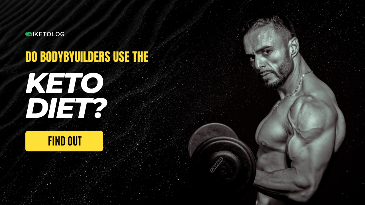 Do Bodybuilders Use The Keto Diet