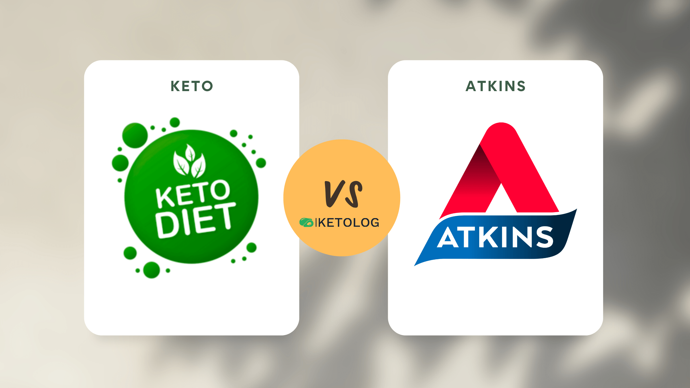 Keto vs Atkins