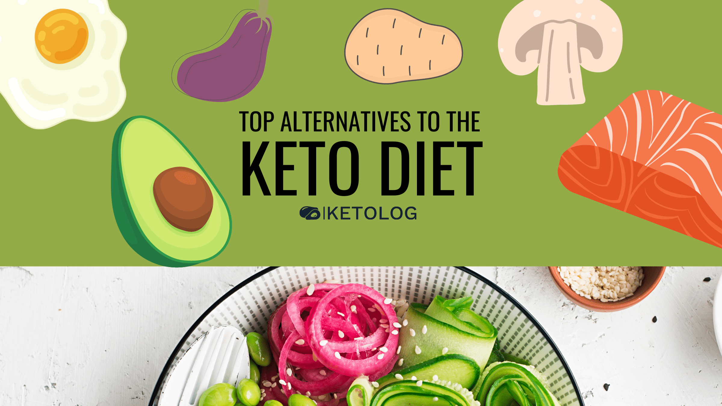 The Top Keto Diet Alternatives