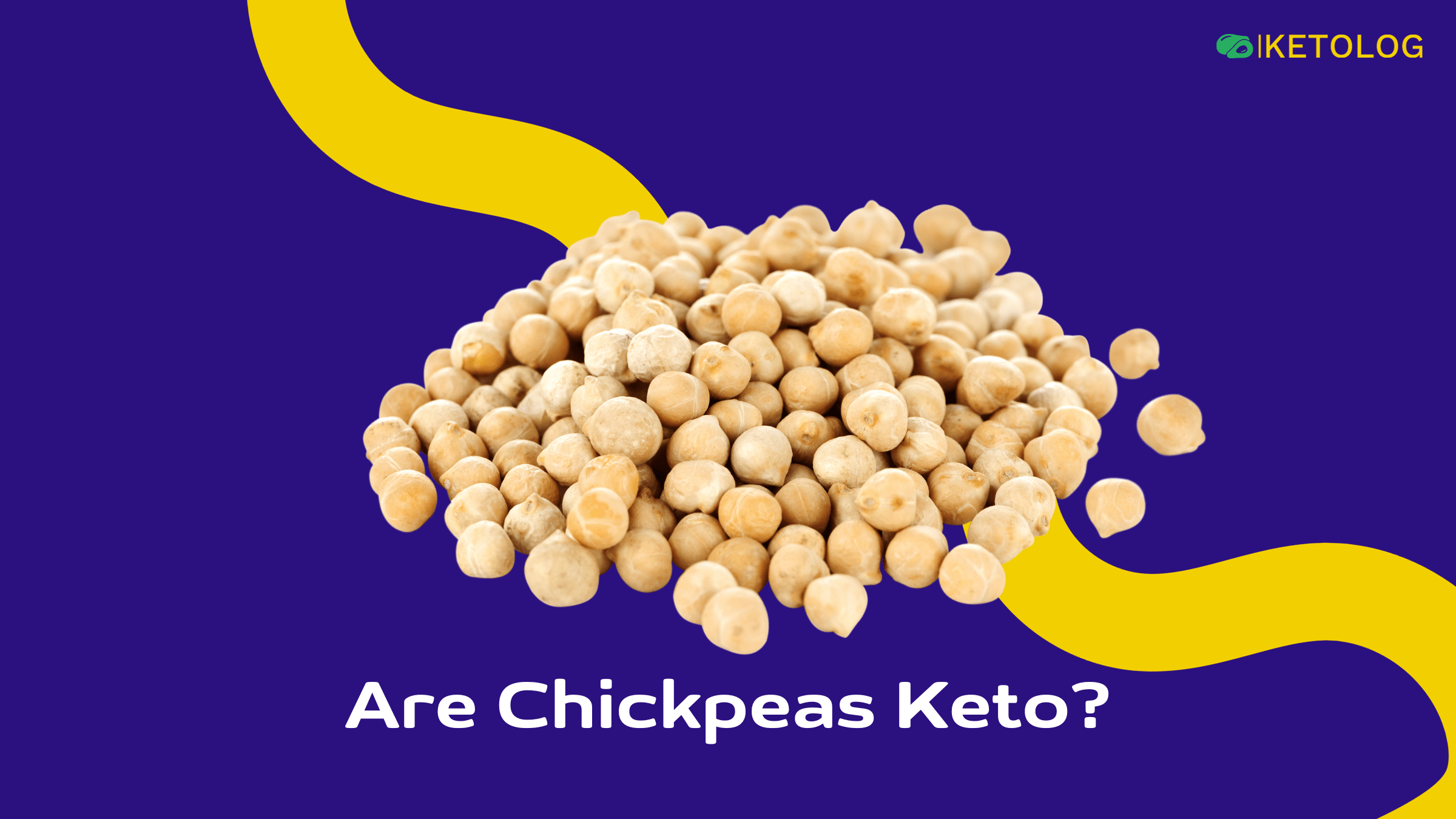 Are Chickpeas Keto Friendly