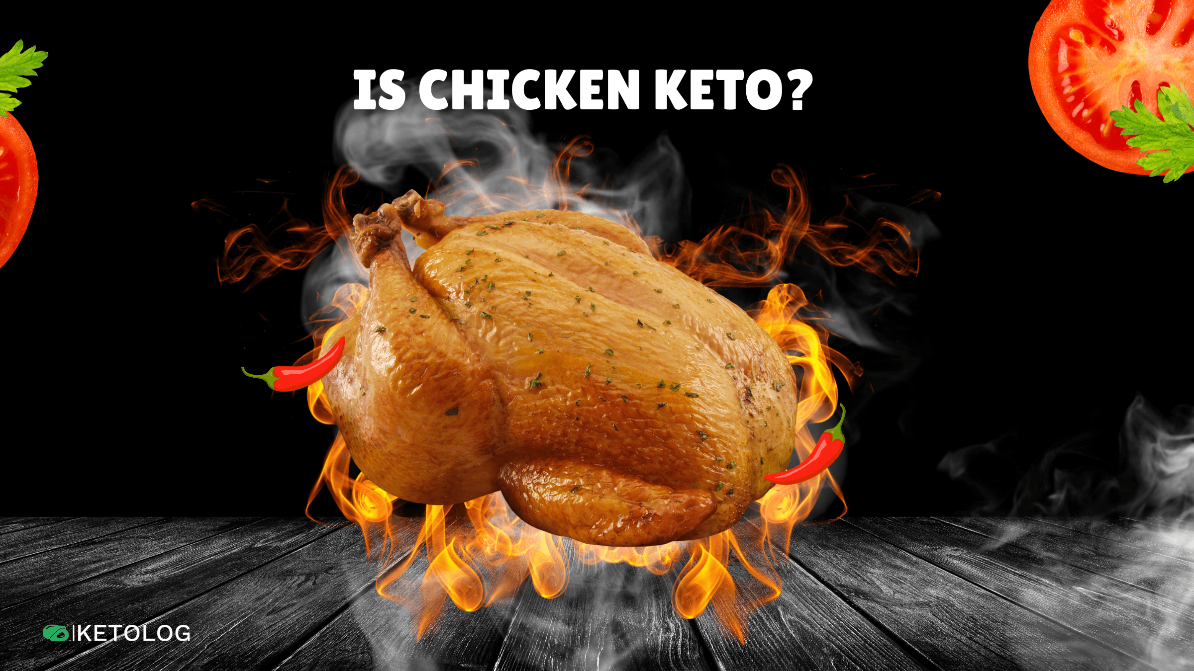 Is Chicken Keto