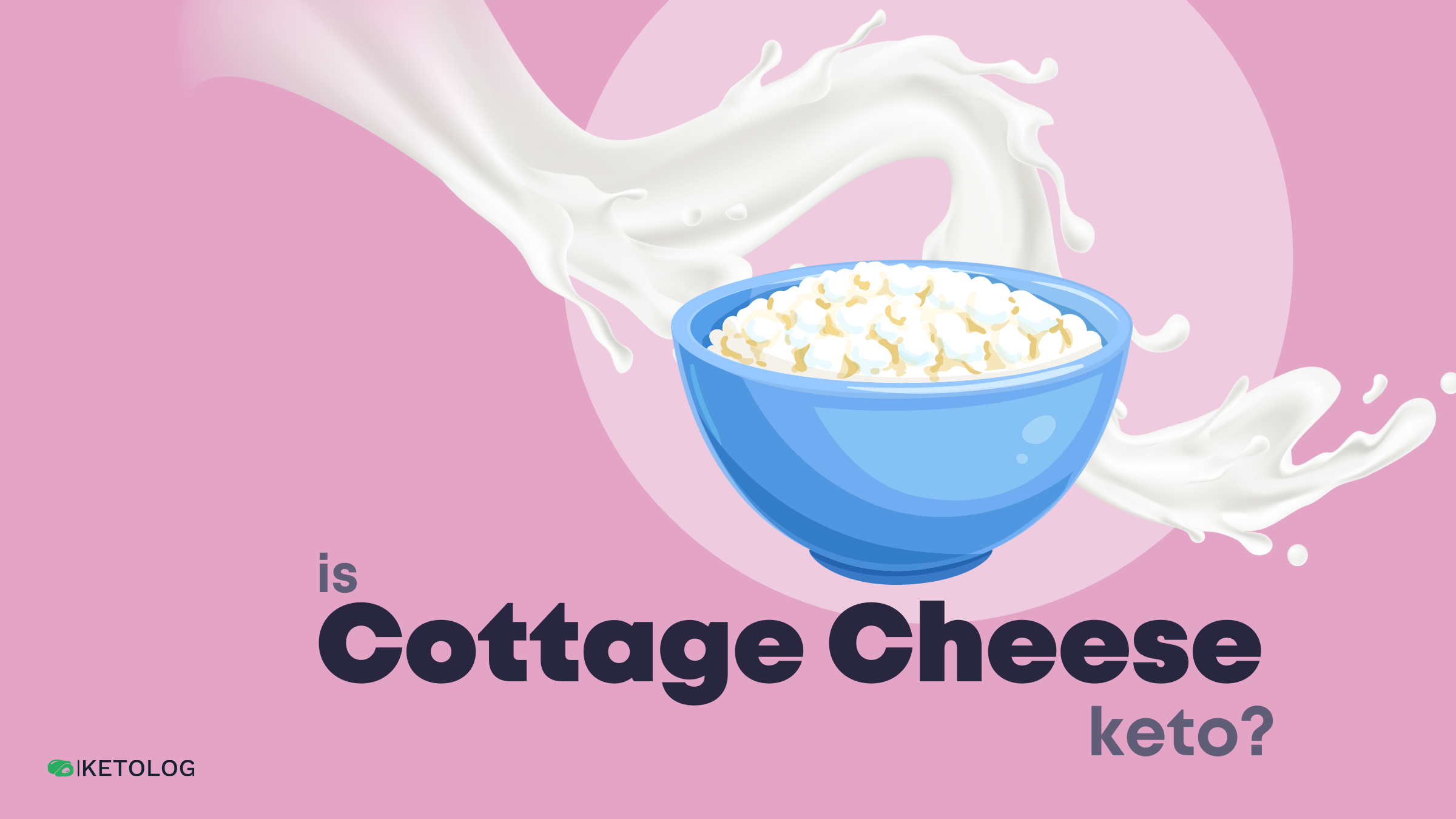 Is Cottage Cheese Keto