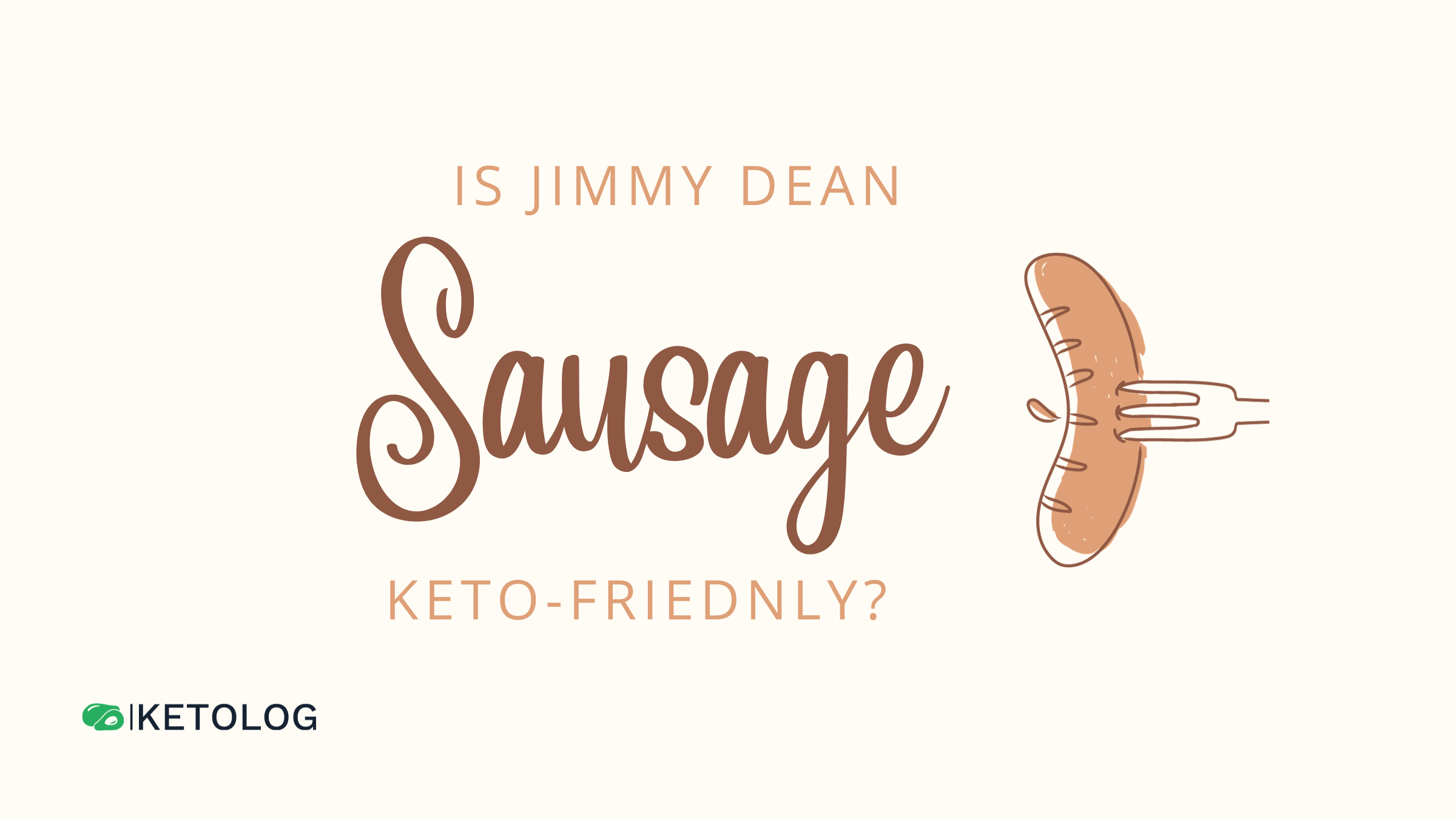 Is Jimmy Dean Sausage Keto Friendly