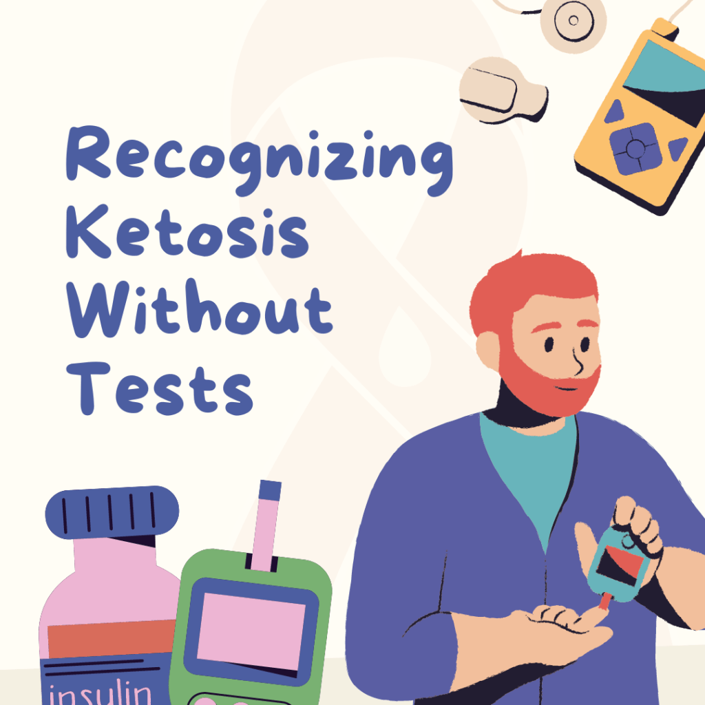 recognize ketosis without testing