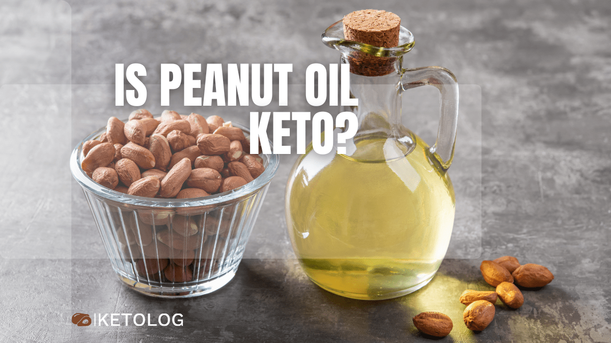 is peanut oil keto