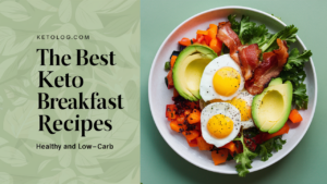 best keto break recipes